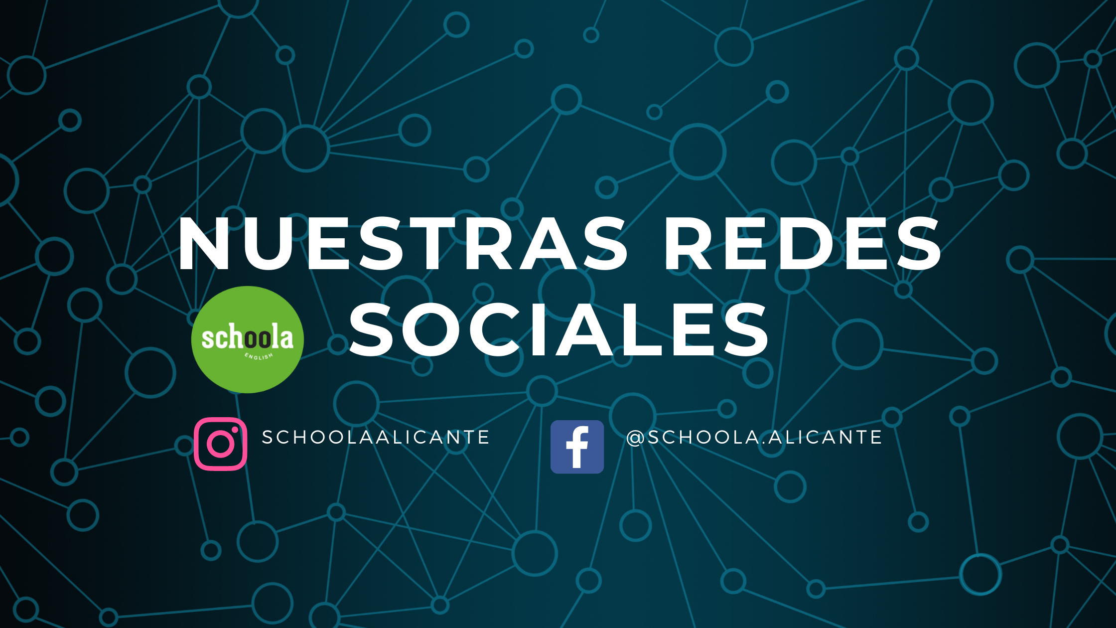 Redes sociales, Academia de inglés Schoola